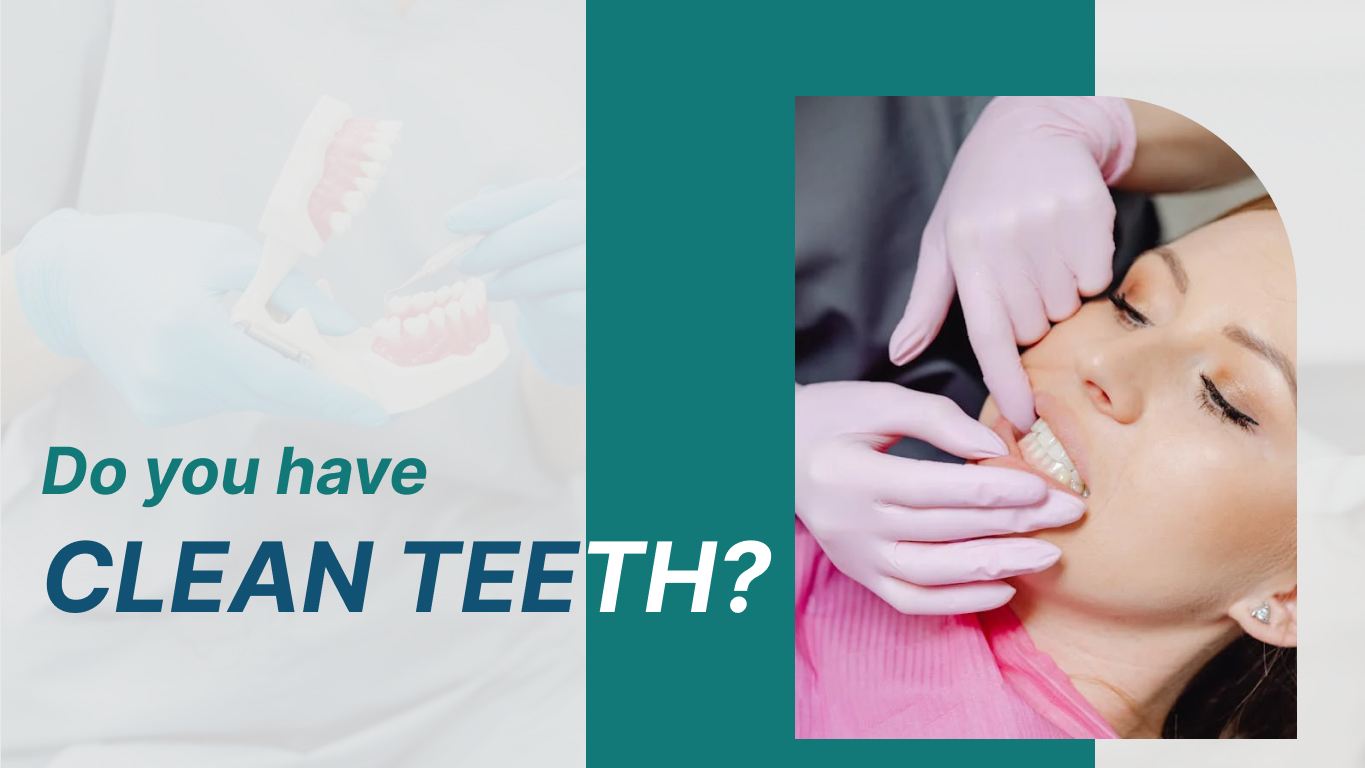 Clean Teeth