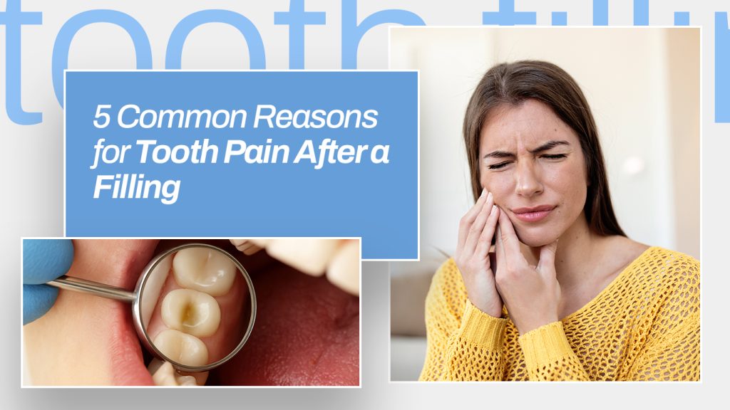 Tooth Pain After a Filling
