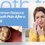 Tooth Pain After a Filling