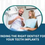 Right Dentist for teeth